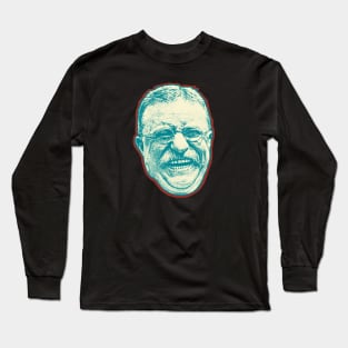 Teddy Roosevelt Long Sleeve T-Shirt